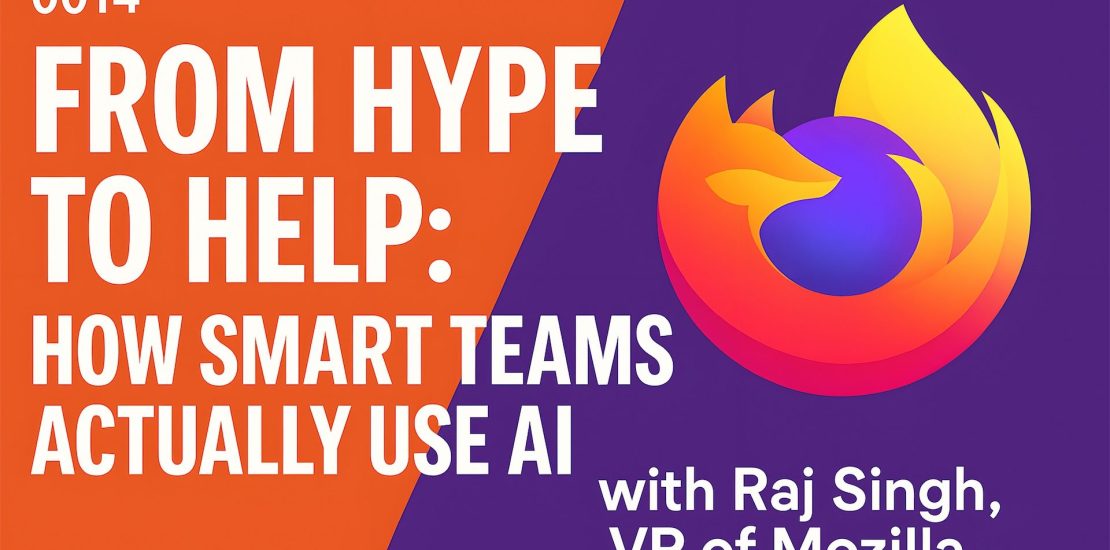 From Hype to Help: How Smart Teams Actually Use AI
