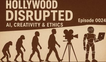 Hollywood Disrupted : AI, Creativity & Ethics